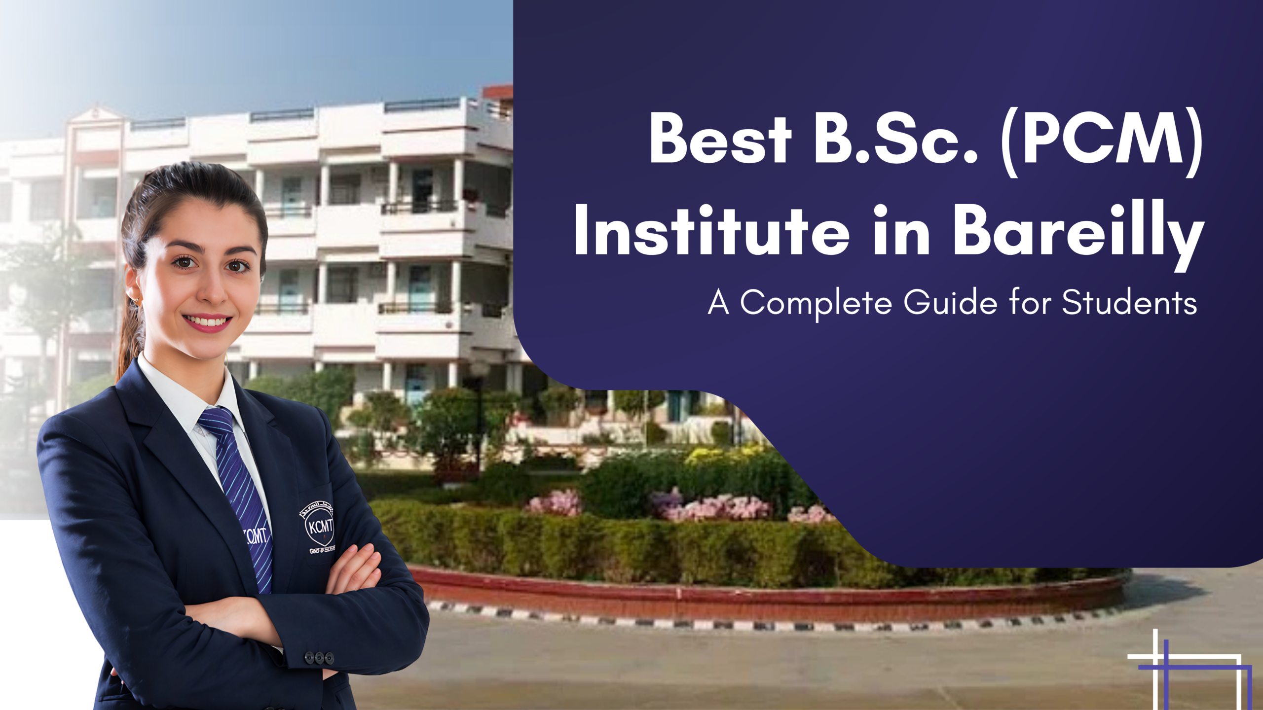 Best B.Sc. (PCM) Institute in Bareilly