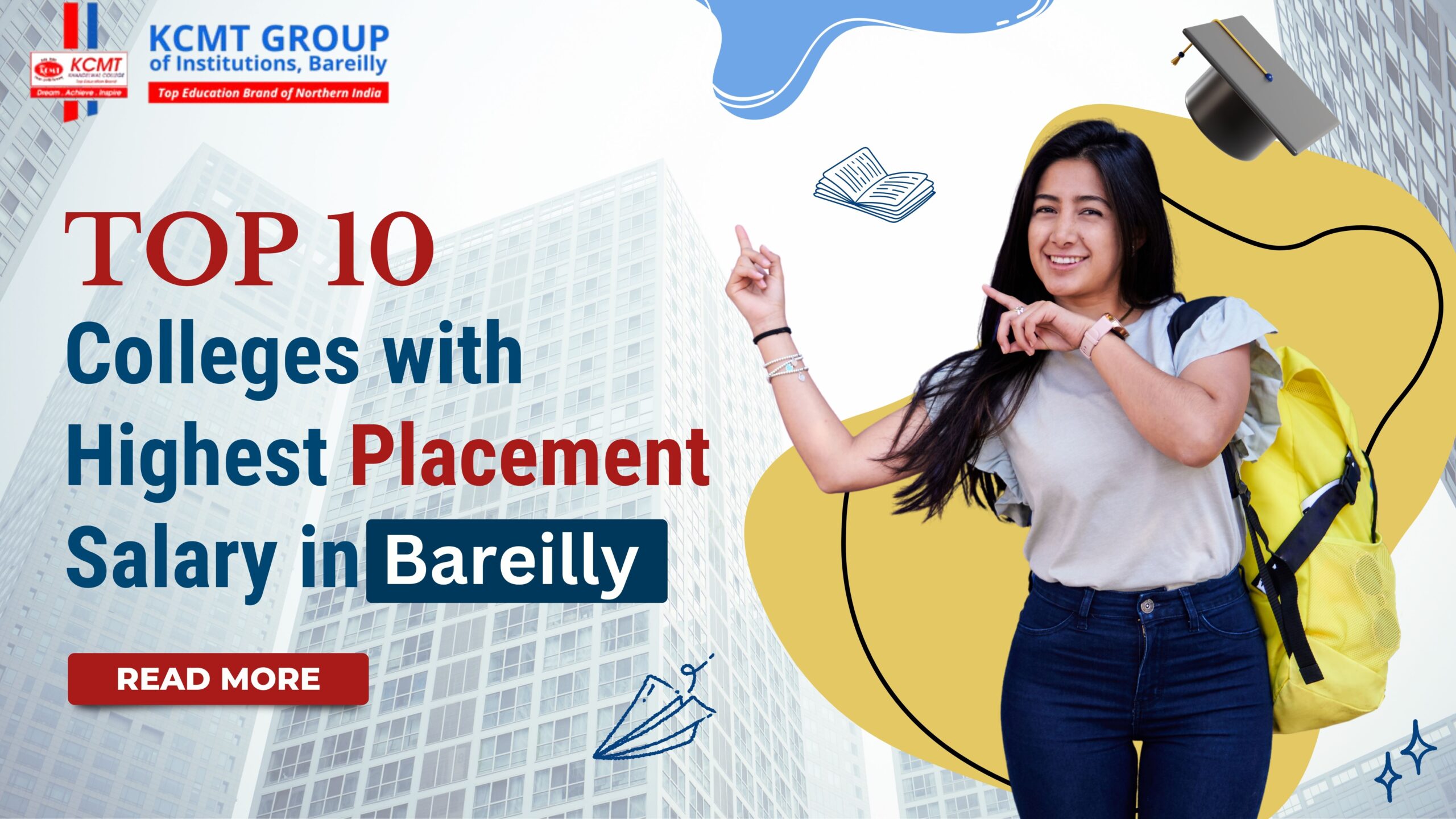 Top Placement College in Bareilly – KCMT Campus Placement, MBA, BBA, BCA, MCA